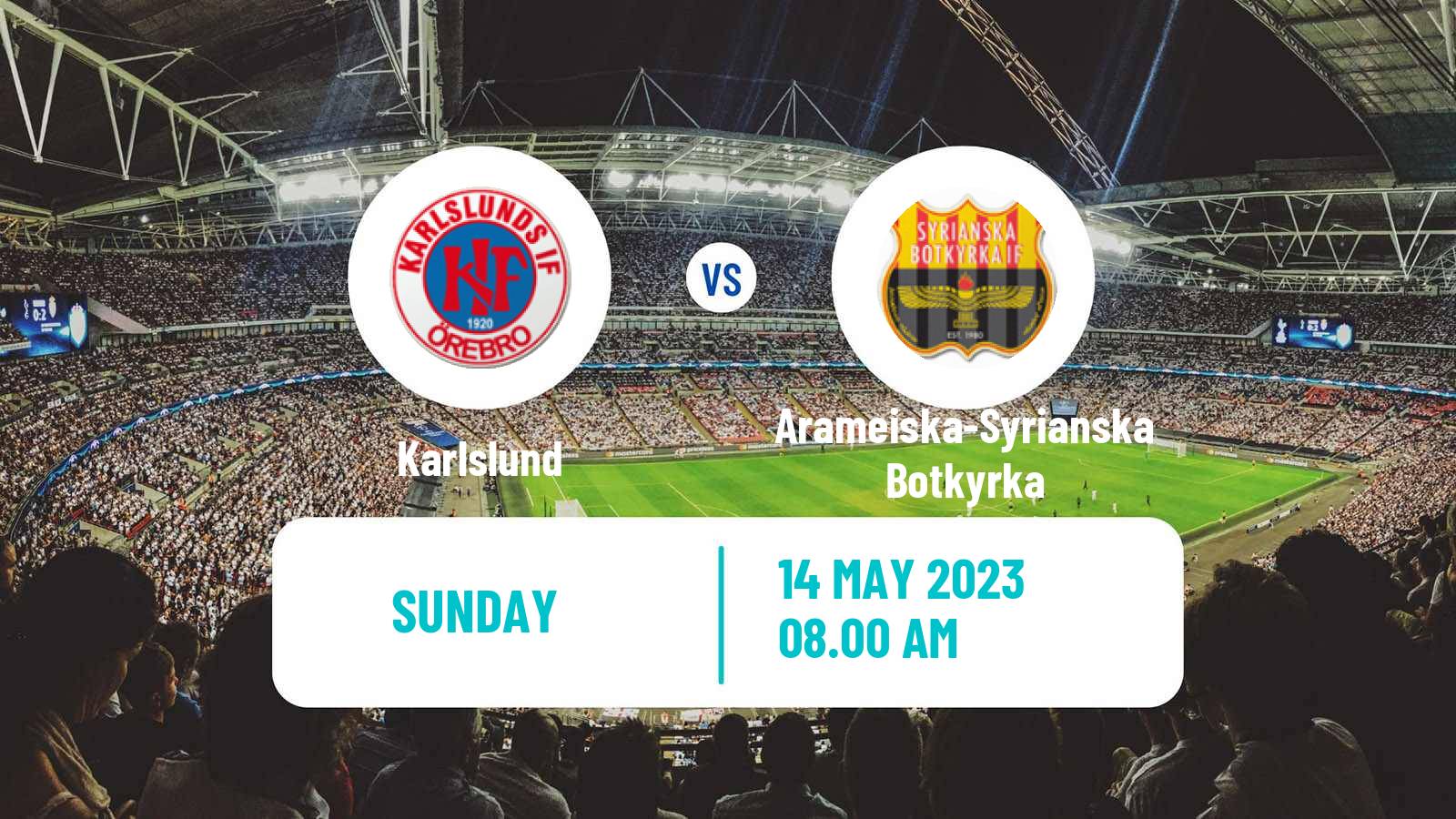 Soccer Swedish Division 2 - Södra Svealand Karlslund - Arameiska-Syrianska Botkyrka