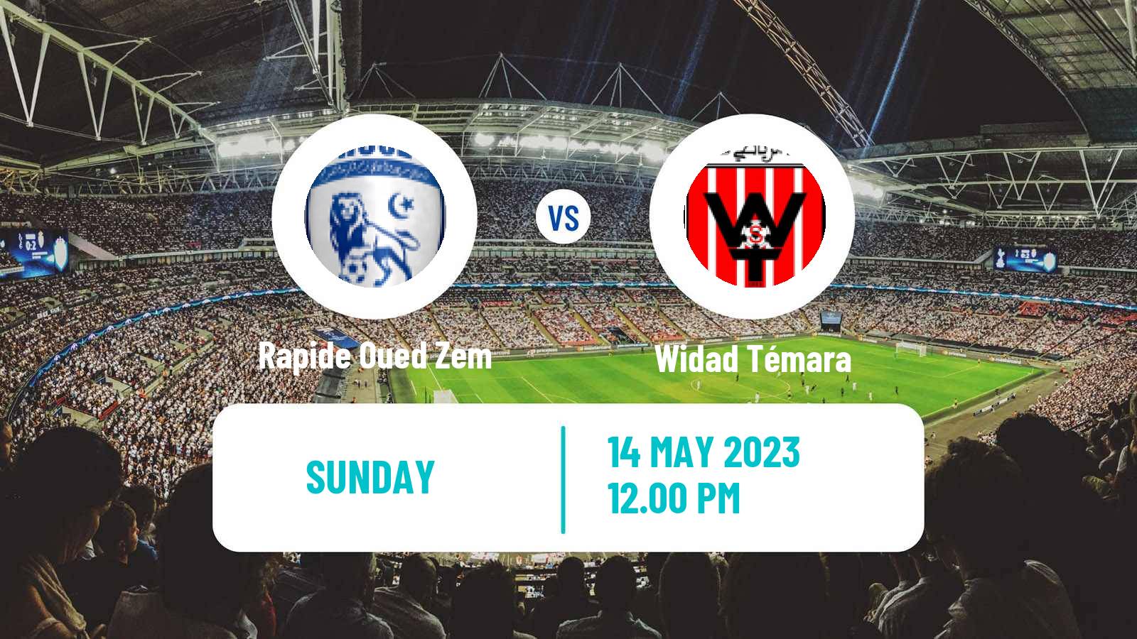 Soccer Moroccan Botola 2 Rapide Oued Zem - Widad Témara