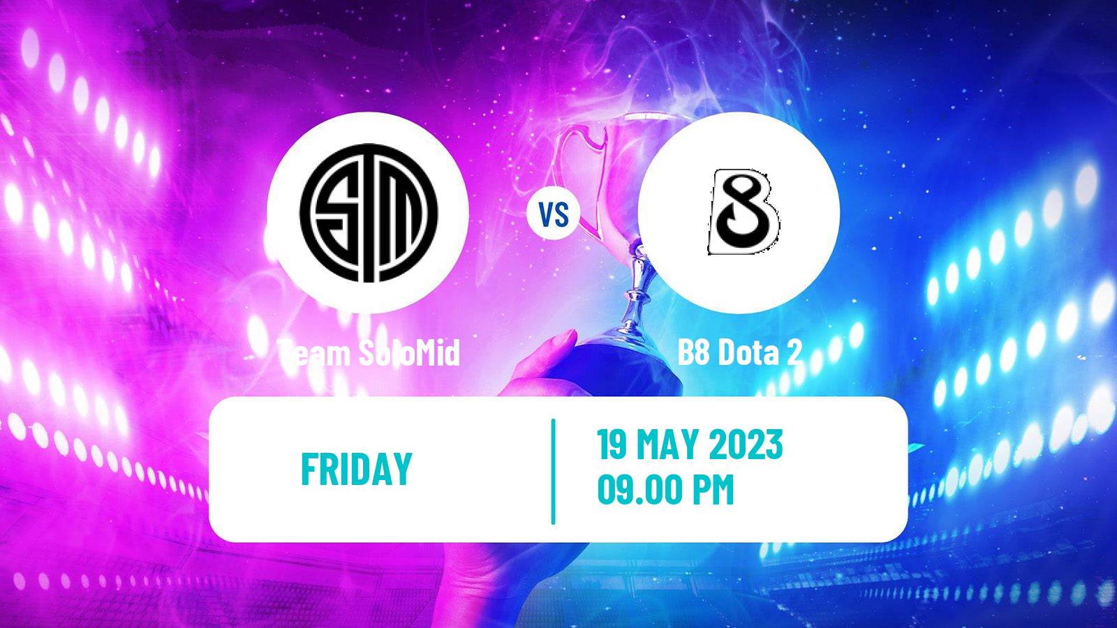 Esports Dota 2 Pro Circuit Season 3 Team SoloMid - B8