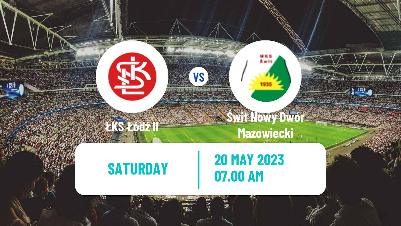 Soccer Polish Division 3 - Group I ŁKS Łódź II - Świt Nowy Dwór Mazowiecki