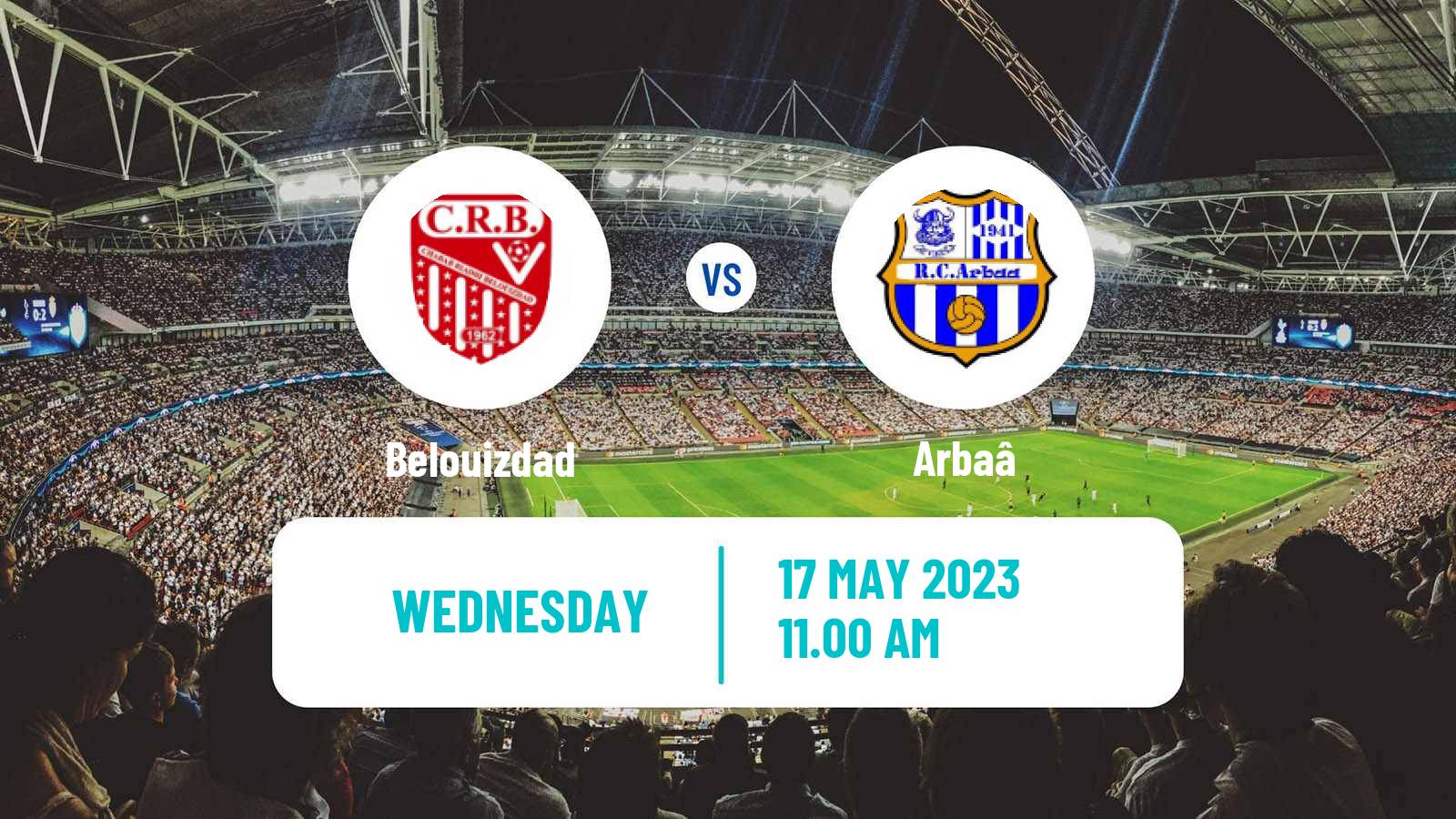 Soccer Algerian Ligue 1 Belouizdad - Arbaâ