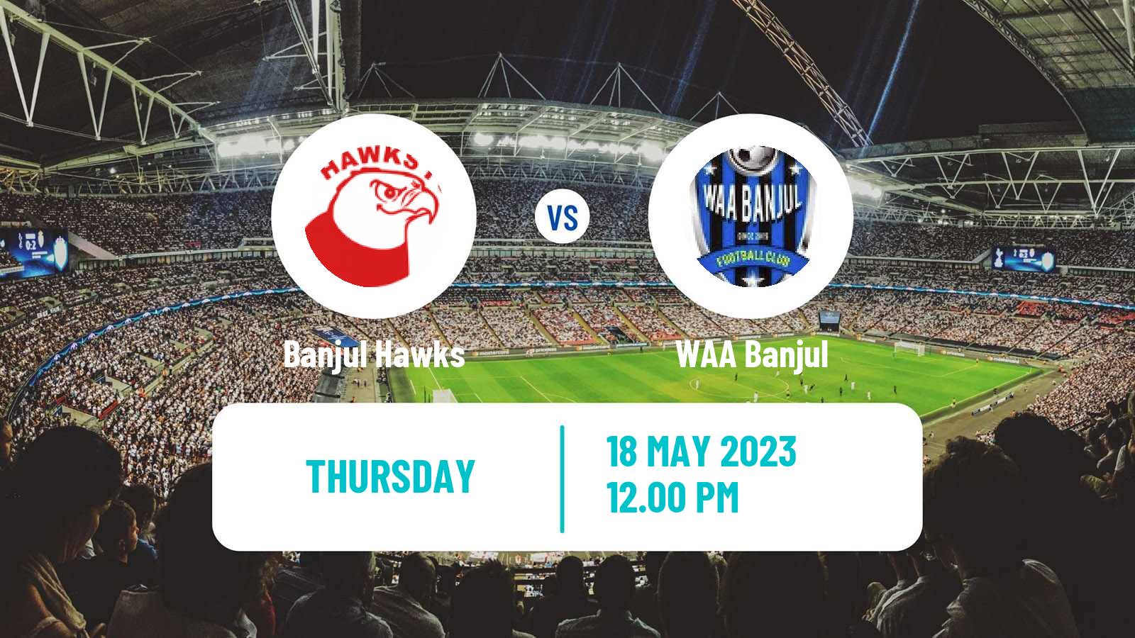 Soccer Gambian GFA League Banjul Hawks - WAA Banjul