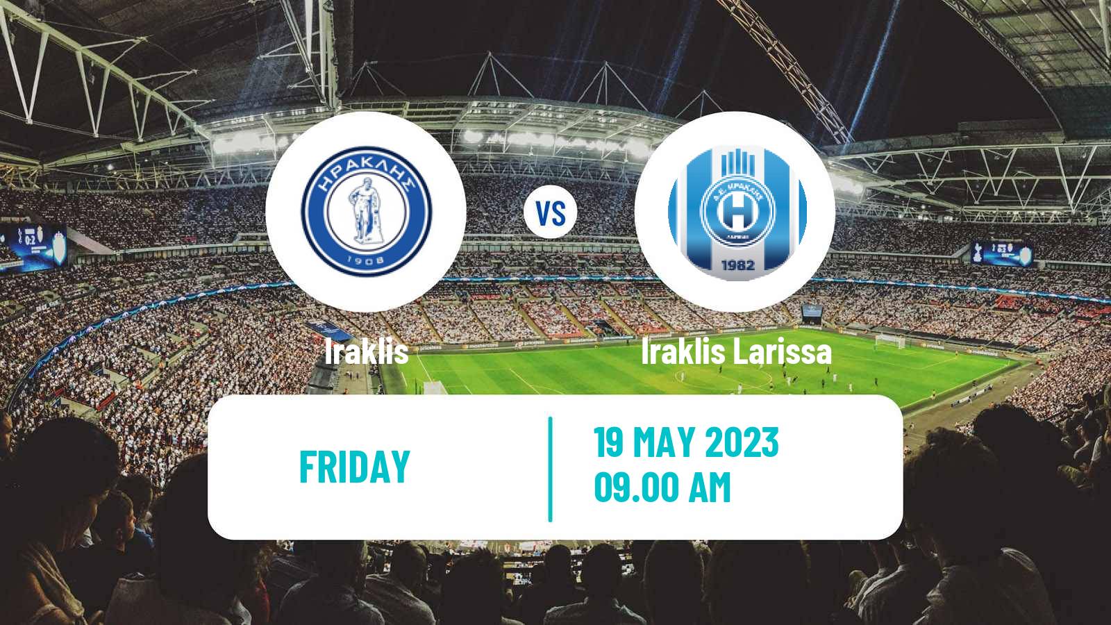 Soccer Greek Super League 2 Iraklis - Iraklis Larissa