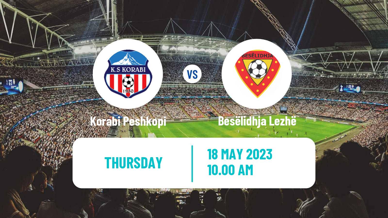 Soccer Albanian First Division Korabi Peshkopi - Besëlidhja Lezhë