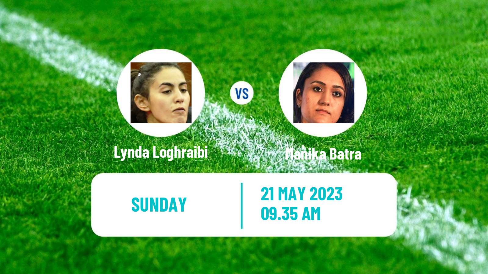 Table tennis World Championships Women Lynda Loghraibi - Manika Batra