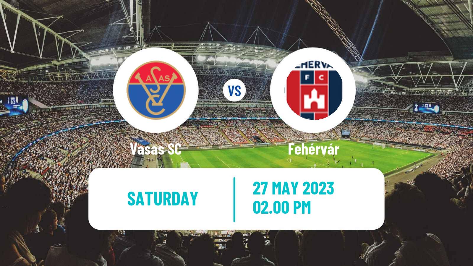 Soccer Hungarian NB I Vasas - Fehérvár