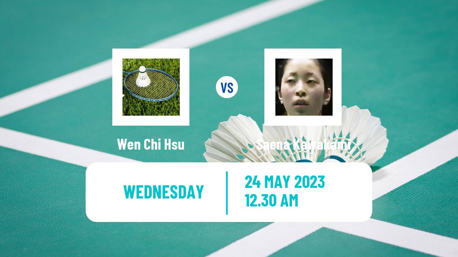 Badminton BWF World Tour Malaysia Masters Women Wen Chi Hsu - Saena Kawakami