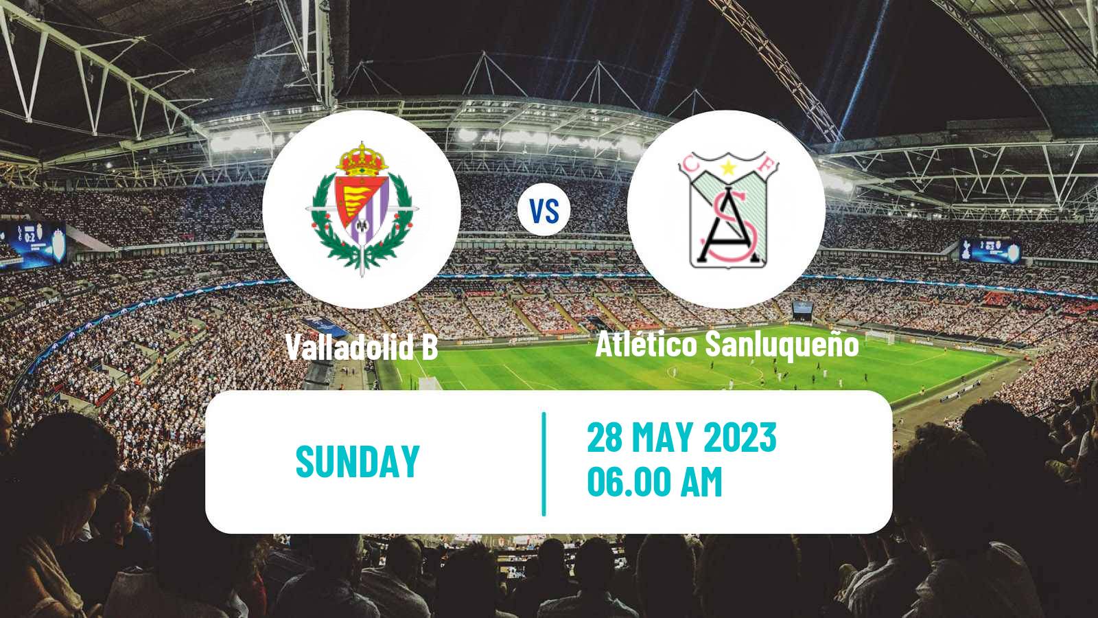 Soccer Spanish Segunda RFEF - Group 1 Valladolid B - Atlético Sanluqueño
