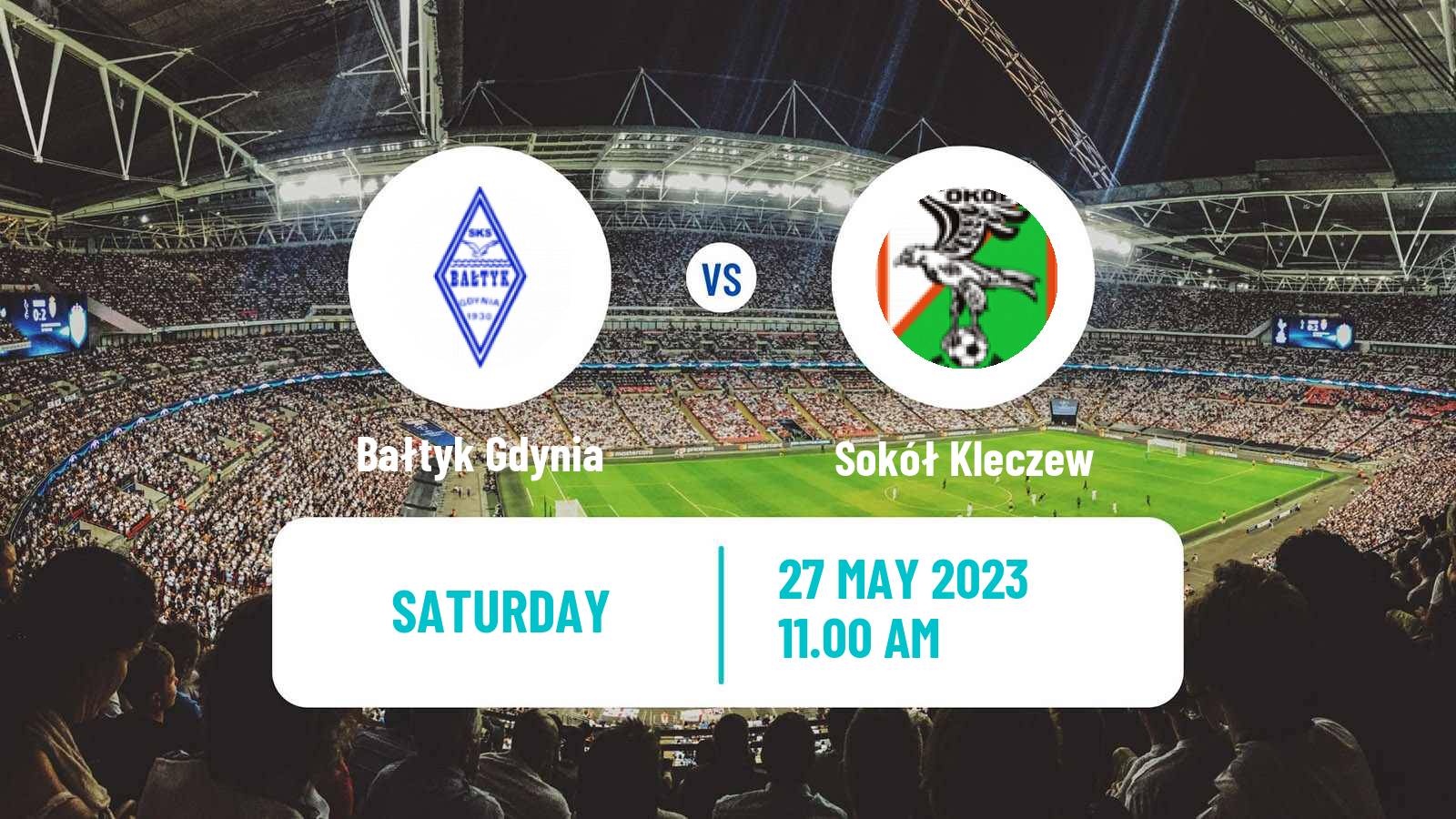 Football Polish Division 3 - Group II Bałtyk Gdynia - Sokół Kleczew