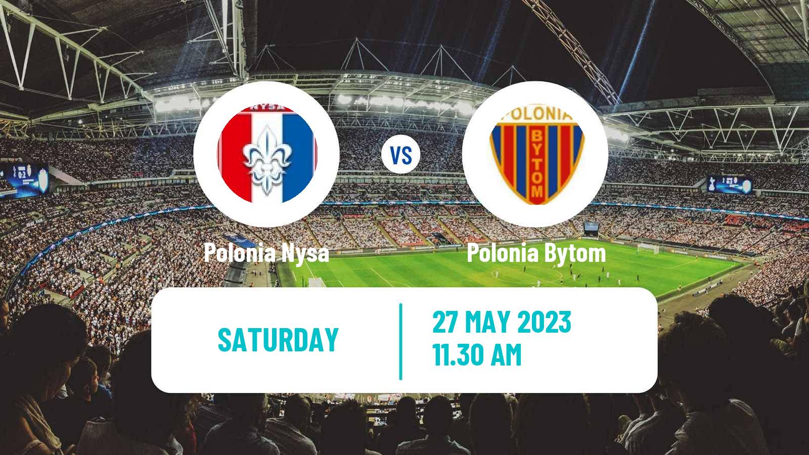 Soccer Polish Division 3 - Group III Polonia Nysa - Polonia Bytom
