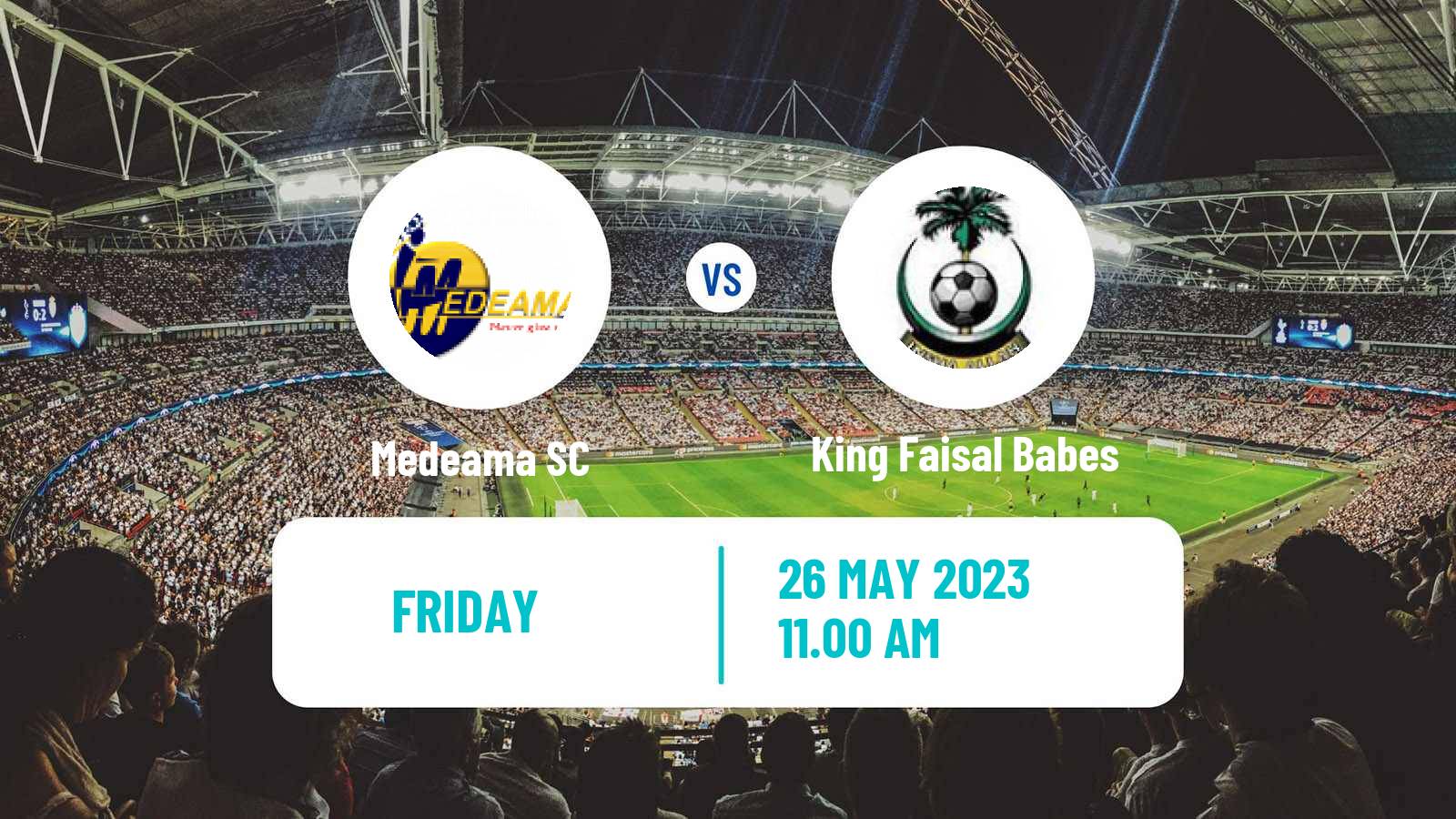 Soccer Ghanaian Premier League Medeama - King Faisal Babes