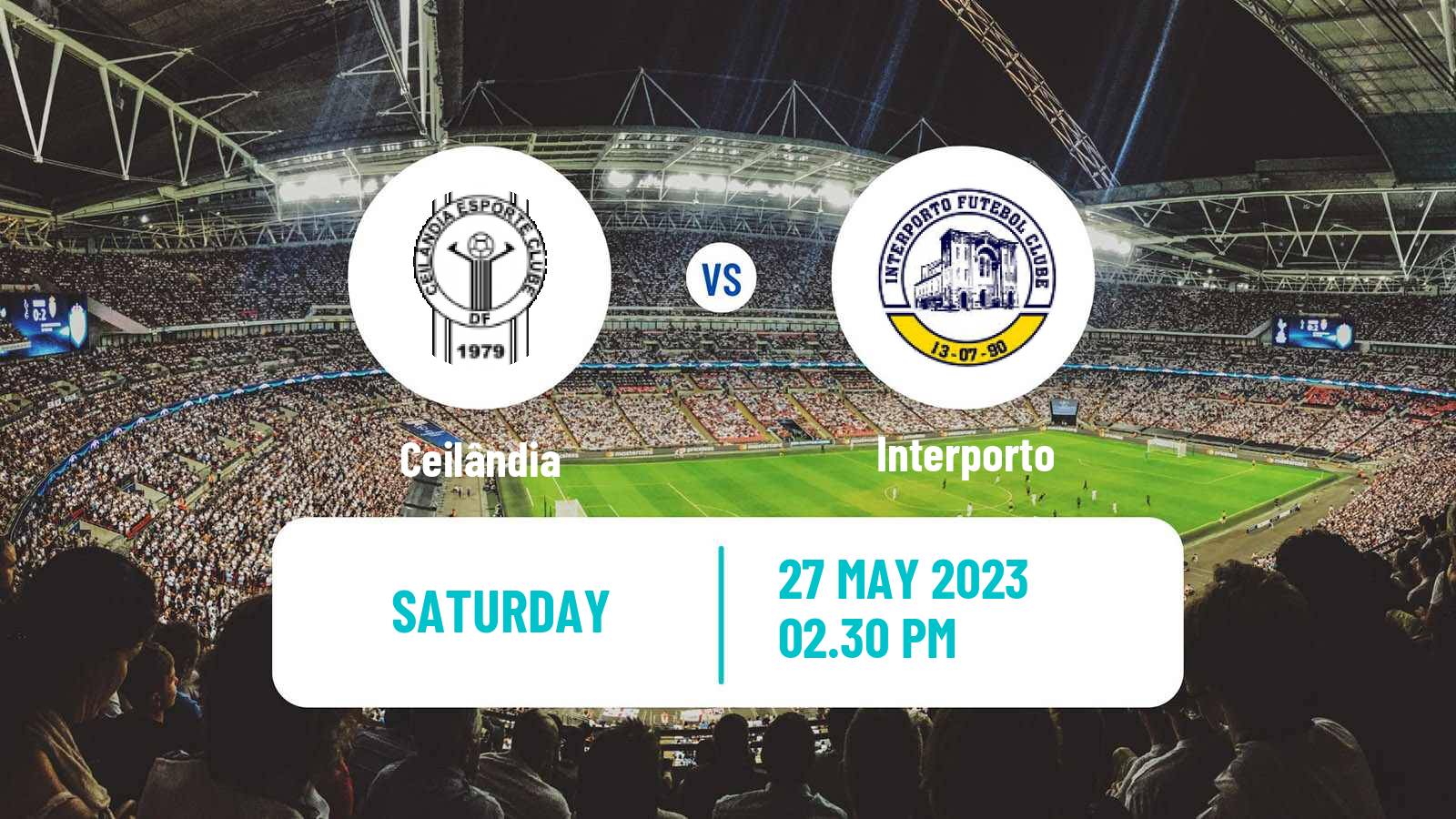 Soccer Brazilian Serie D Ceilândia - Interporto