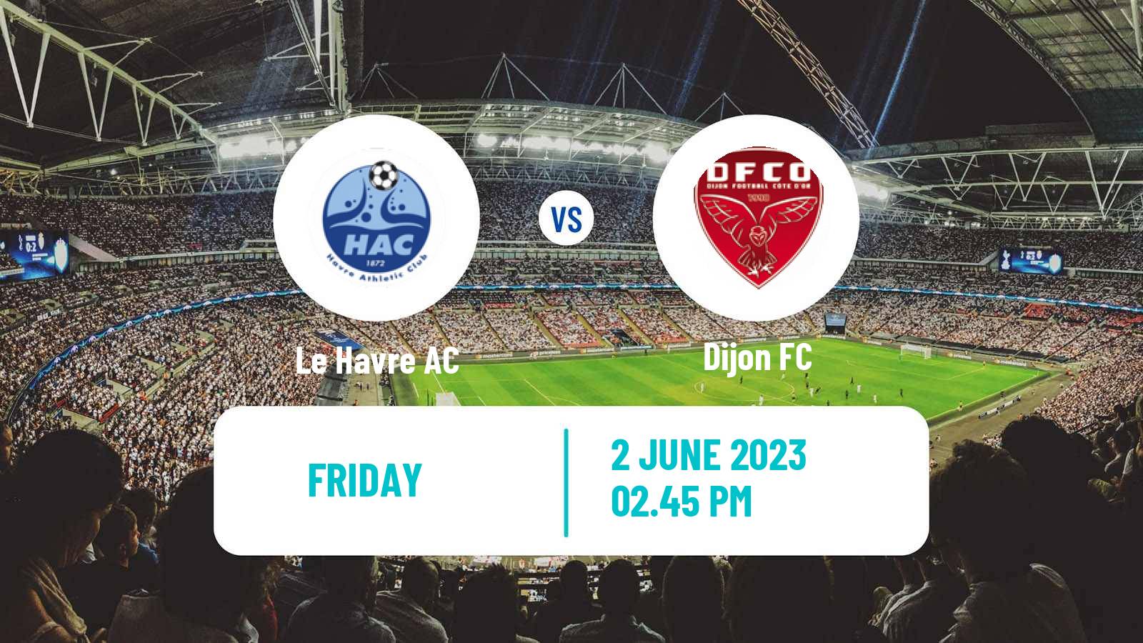 Soccer French Ligue 2 Le Havre - Dijon