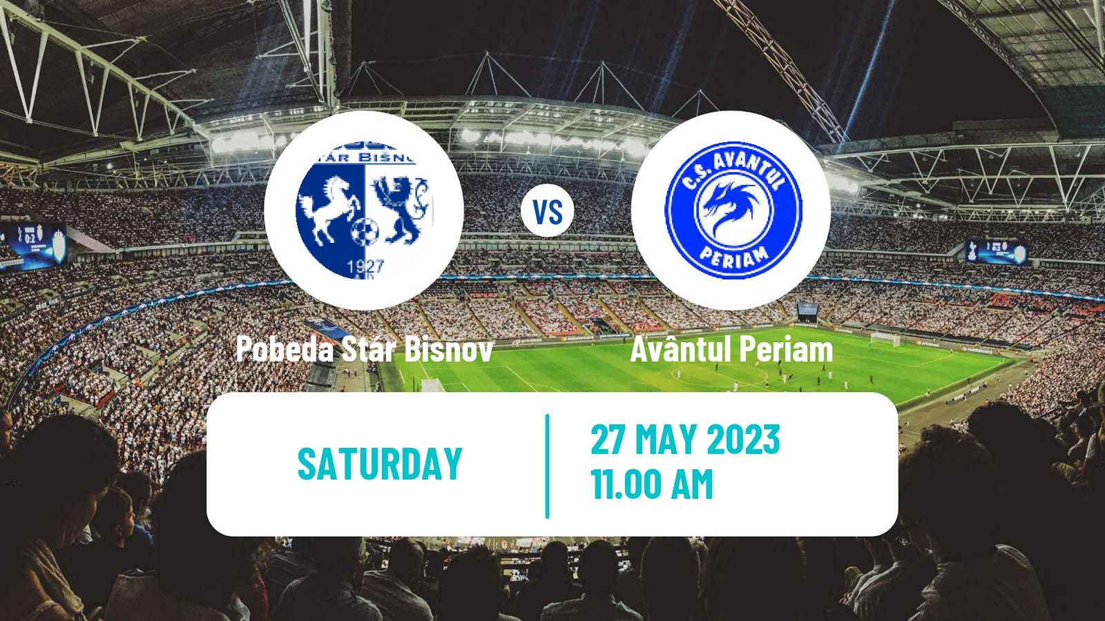 Soccer Romanian Liga 3 - Seria 8 Pobeda Stár Bisnov - Avântul Periam