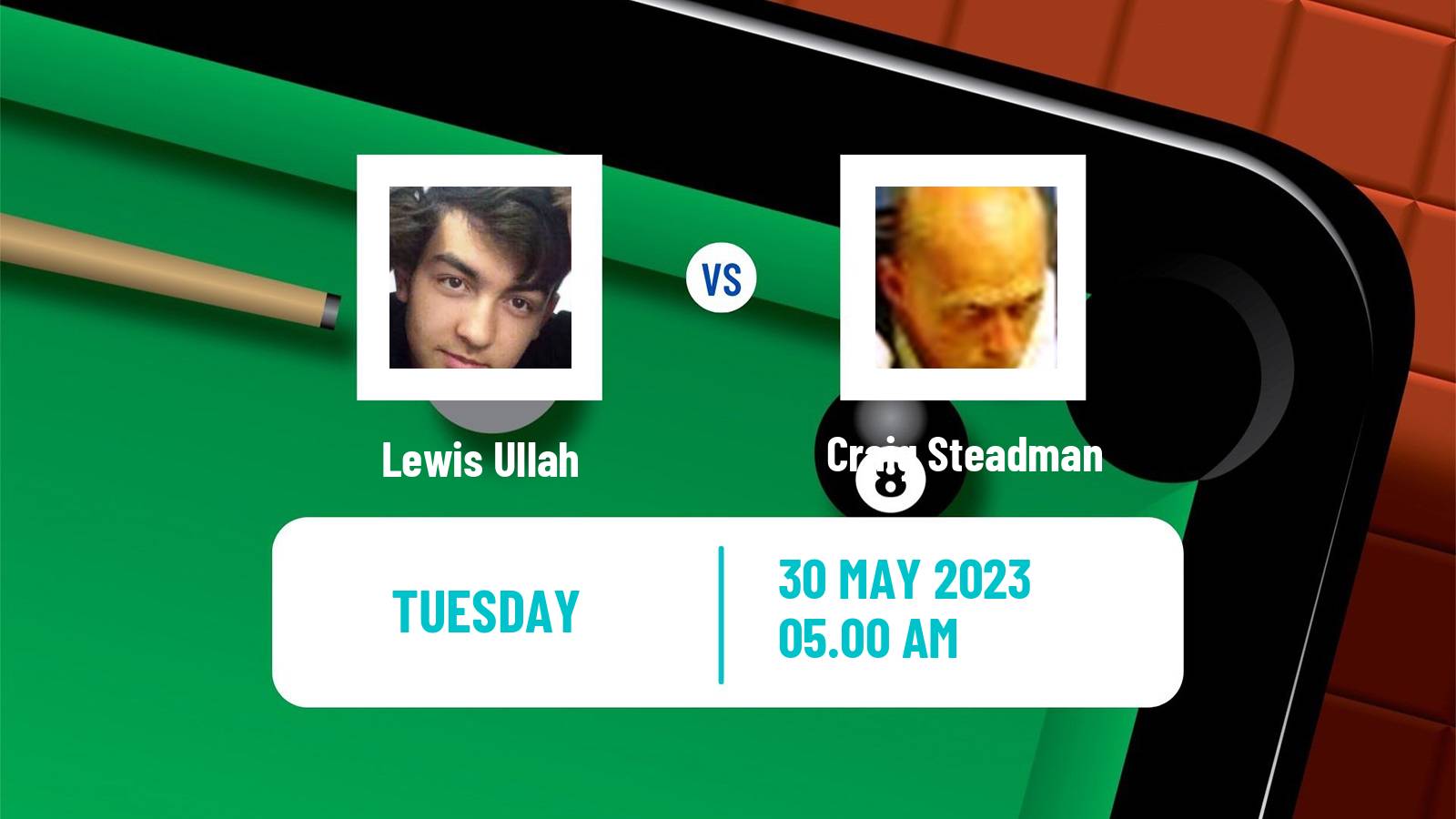 Snooker Qualifying School 1 Lewis Ullah - Craig Steadman