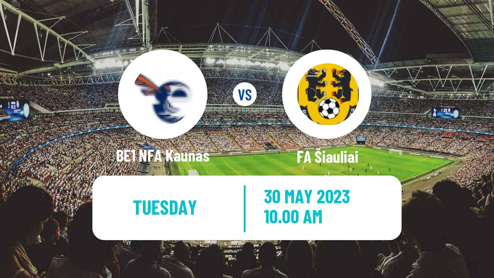 Soccer Lithuanian Cup BE1 NFA Kaunas - FA Šiauliai