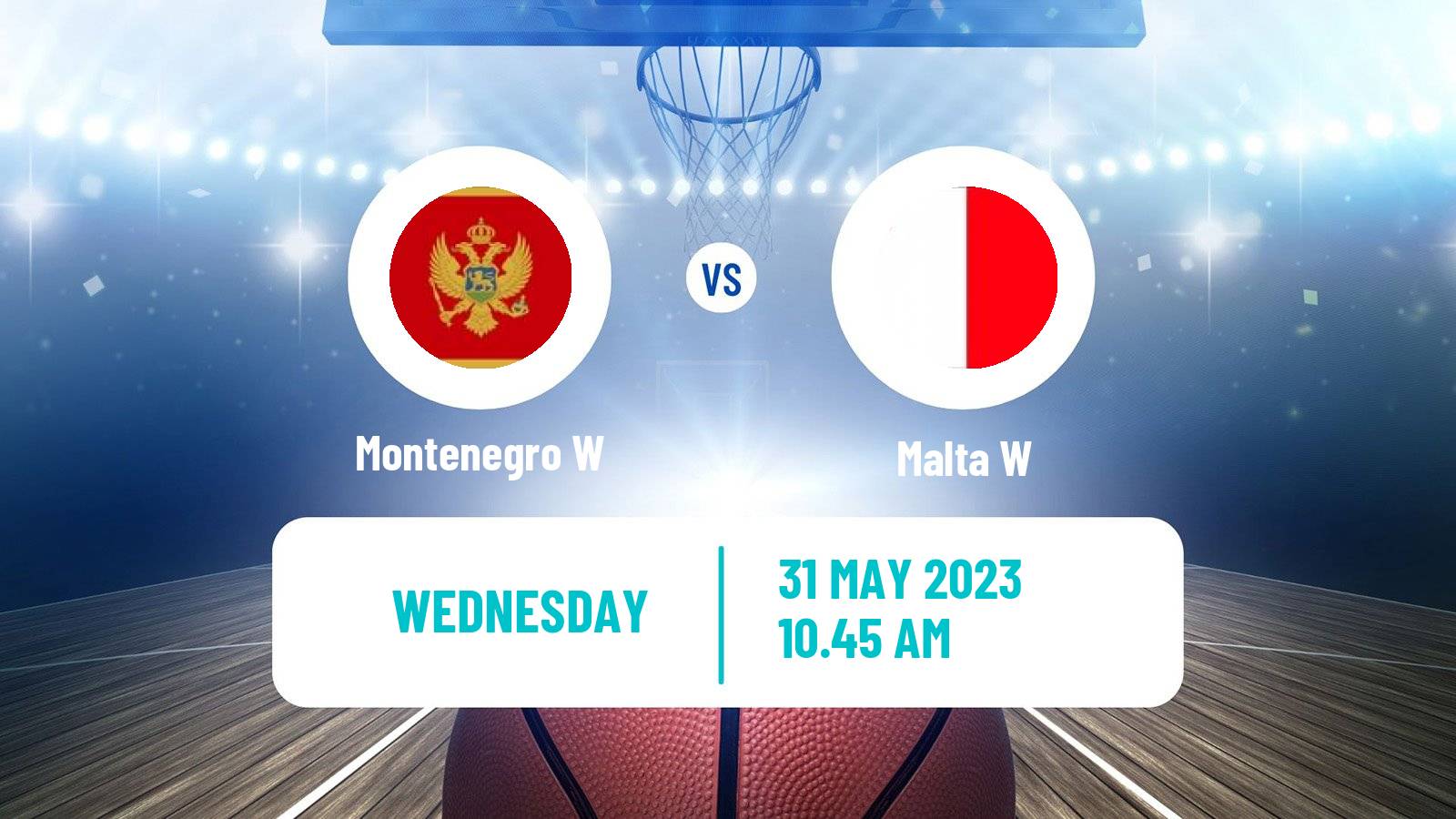 Basketball Games of the Small States of Europe Basketball Women Montenegro W - Malta W