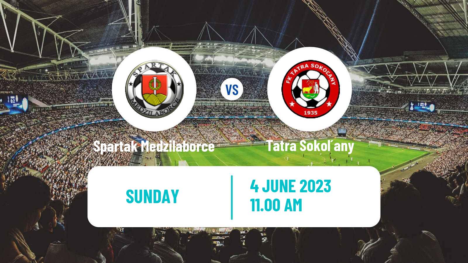 Soccer Slovak 4 Liga East Spartak Medzilaborce - Tatra Sokoľany