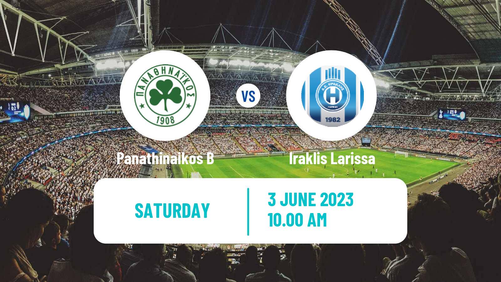Soccer Greek Super League 2 Panathinaikos B - Iraklis Larissa