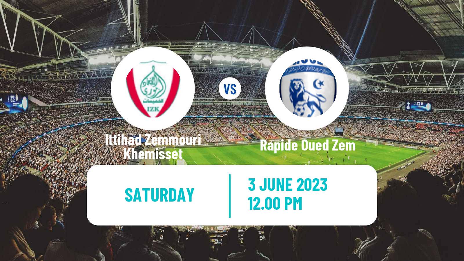 Soccer Moroccan Botola 2 Ittihad Zemmouri Khemisset - Rapide Oued Zem