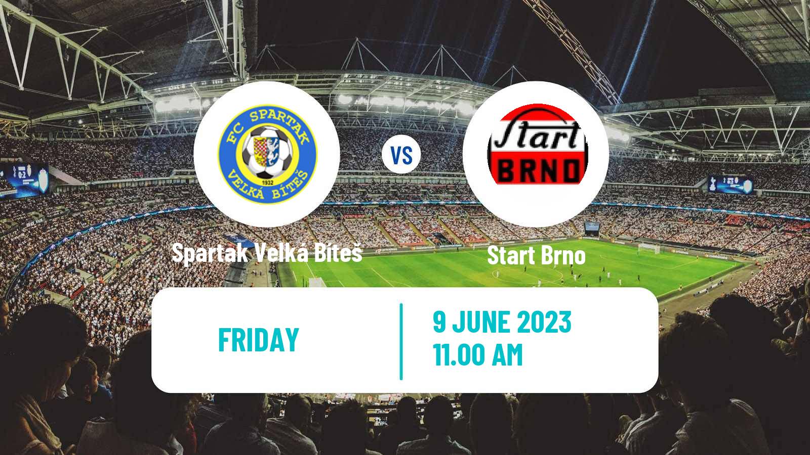 Soccer Czech Division D Spartak Velká Bíteš - Start Brno