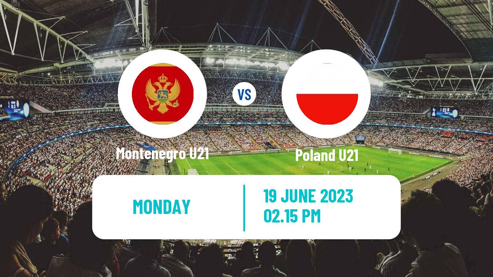 Soccer Friendly Montenegro U21 - Poland U21