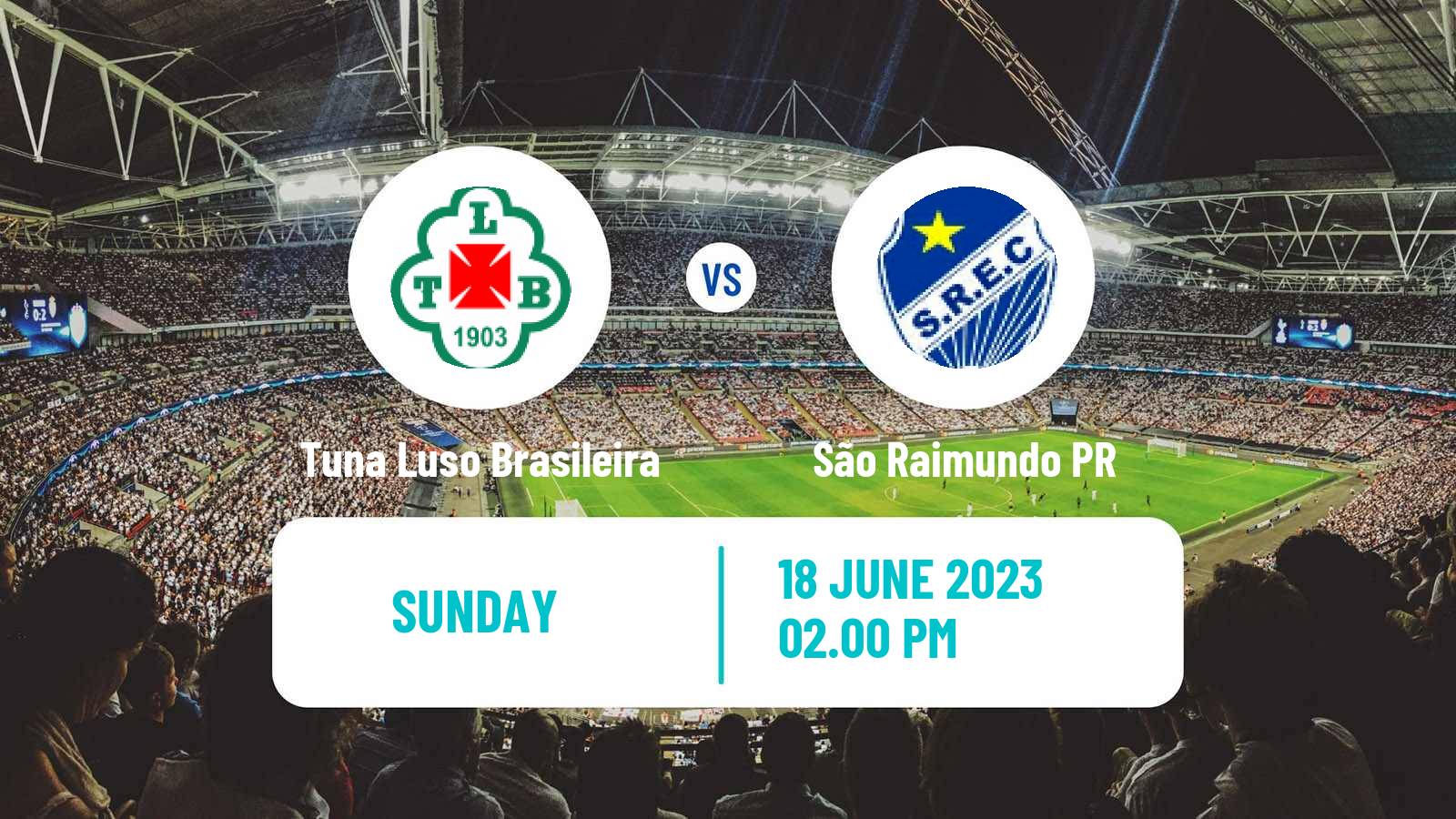 Soccer Brazilian Serie D Tuna Luso Brasileira - São Raimundo PR