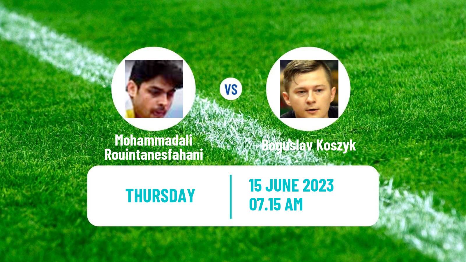 Table tennis Tt Star Series Men Mohammadali Rouintanesfahani - Boguslav Koszyk