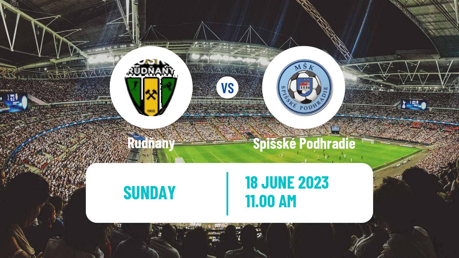 Soccer Slovak 4 Liga East Rudňany - Spišské Podhradie