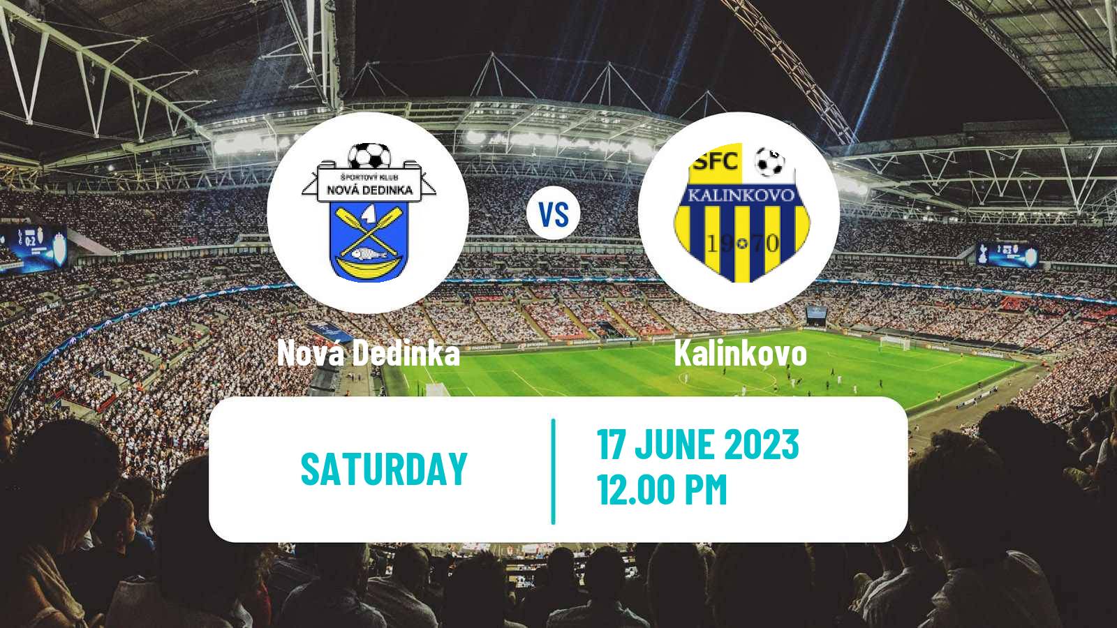 Soccer Slovak 4 Liga Bratislava Nová Dedinka - Kalinkovo