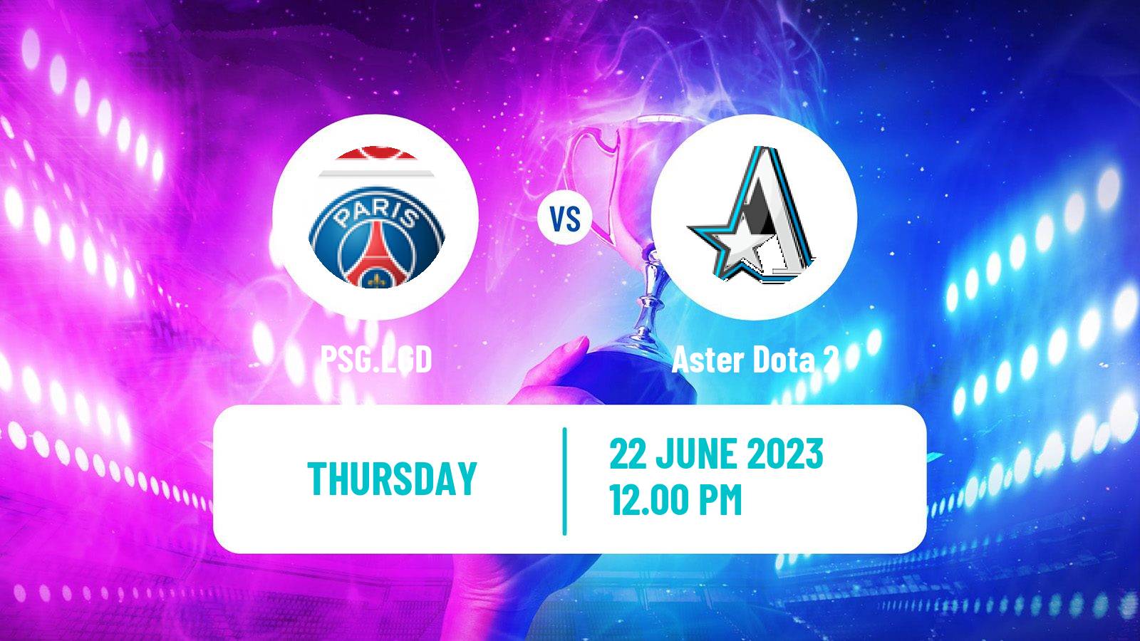 Esports Dota 2 Dreamleague Season 20 PSG.LGD - Aster