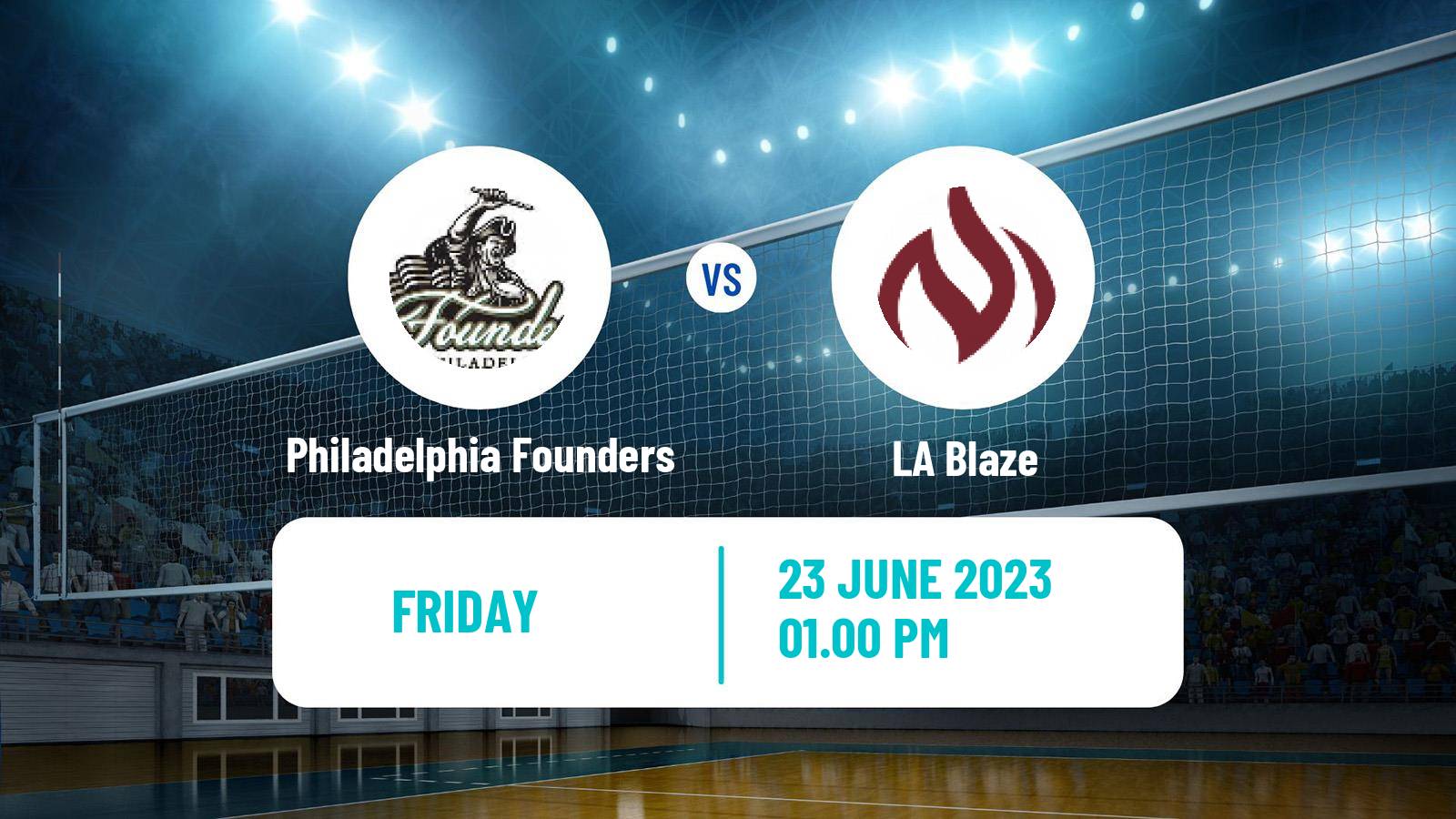 Volleyball NVA Philadelphia Founders - LA Blaze