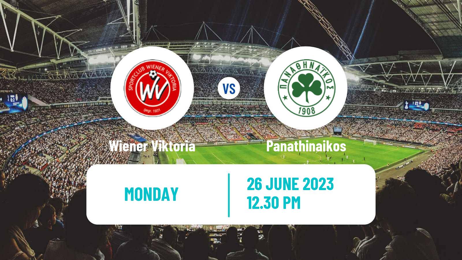 Soccer Club Friendly Wiener Viktoria - Panathinaikos
