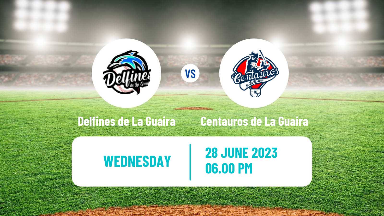 Baseball Venezuelan LMBP Delfines de La Guaira - Centauros de La Guaira