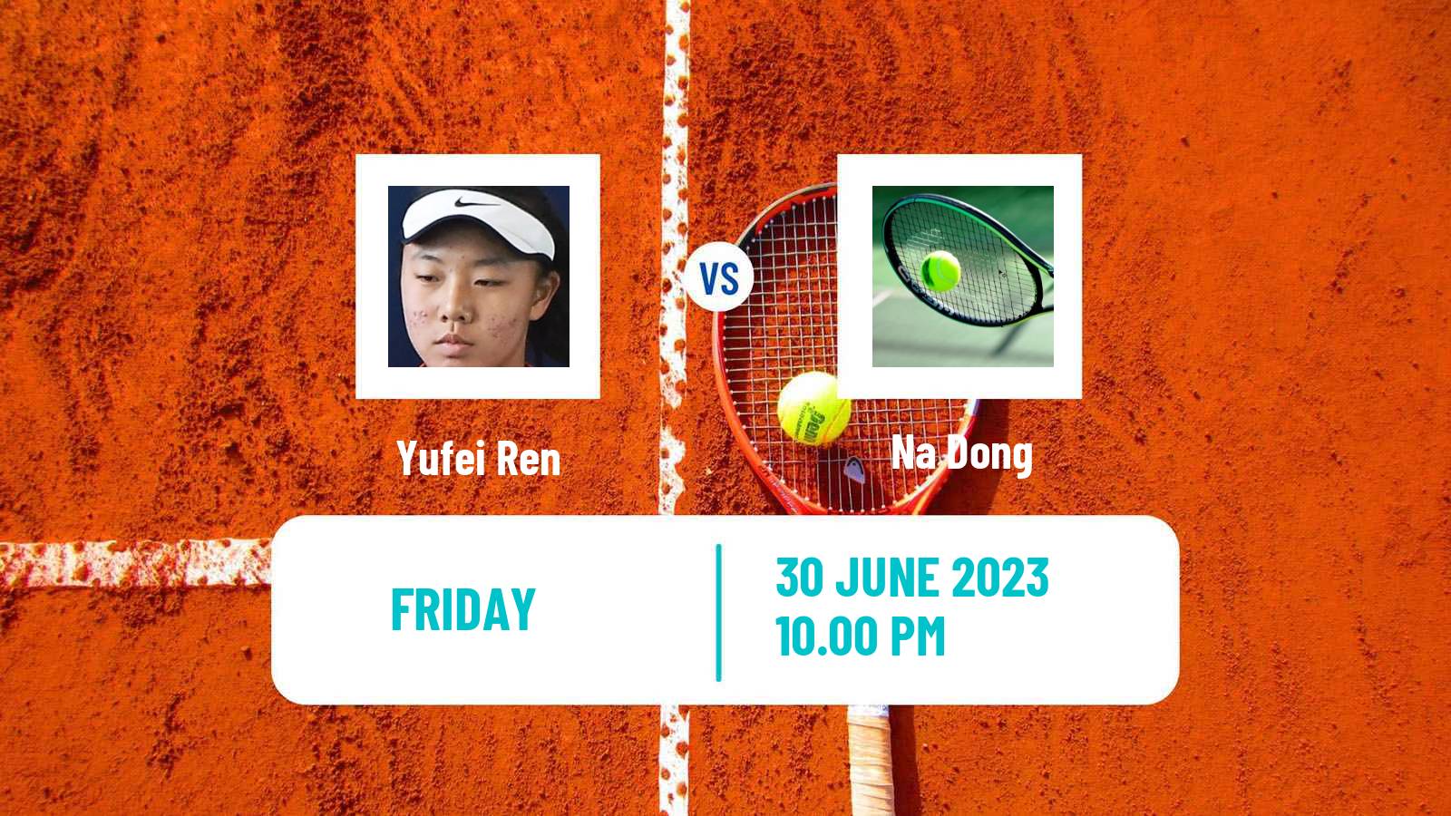 Tennis ITF W15 Tianjin 3 Women Yufei Ren - Na Dong