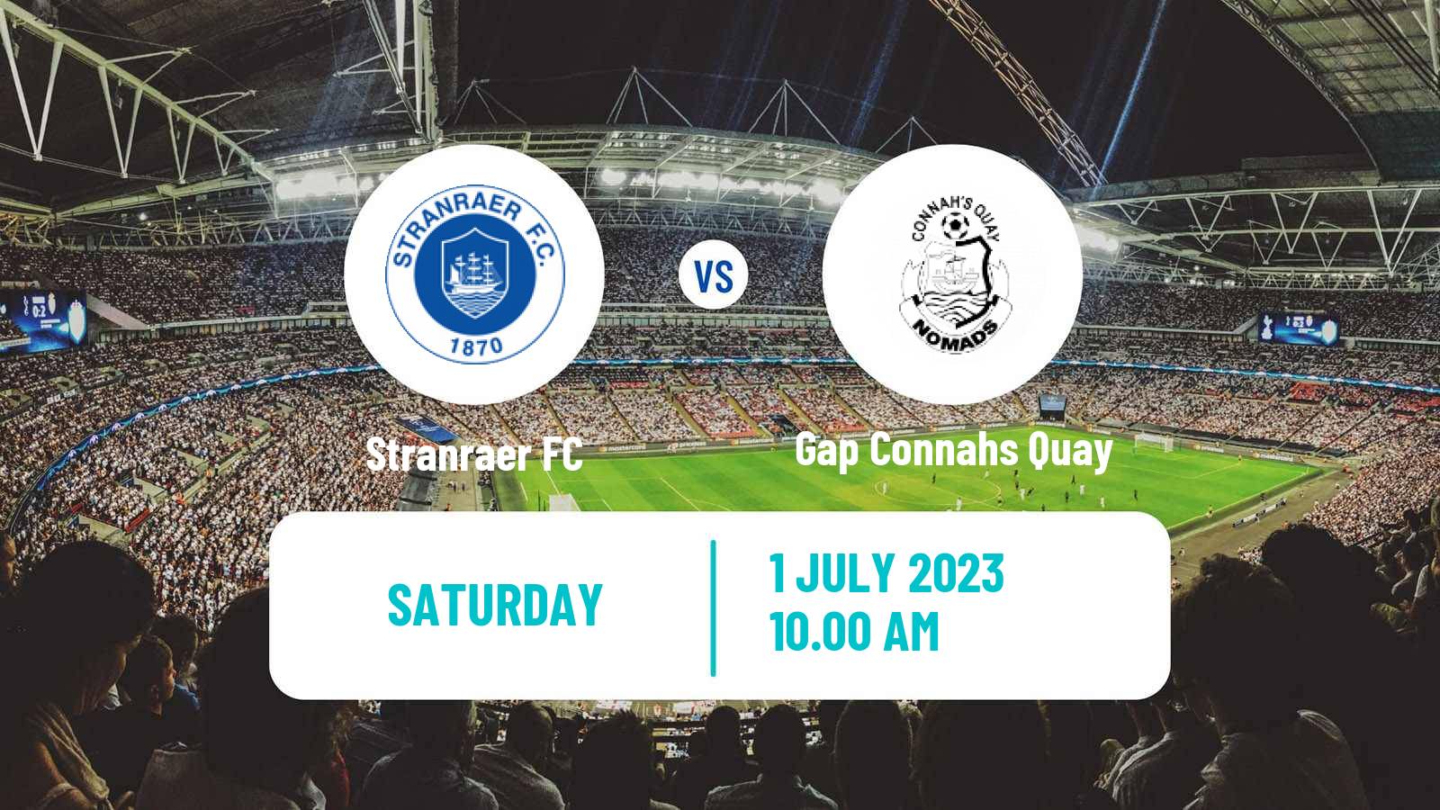 Soccer Club Friendly Stranraer - Gap Connahs Quay