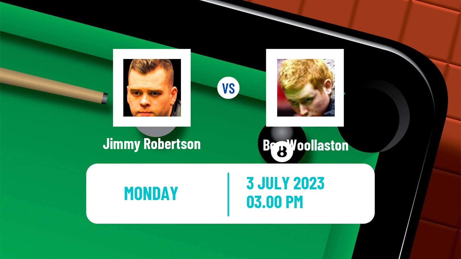 Snooker Championship League Jimmy Robertson - Ben Woollaston