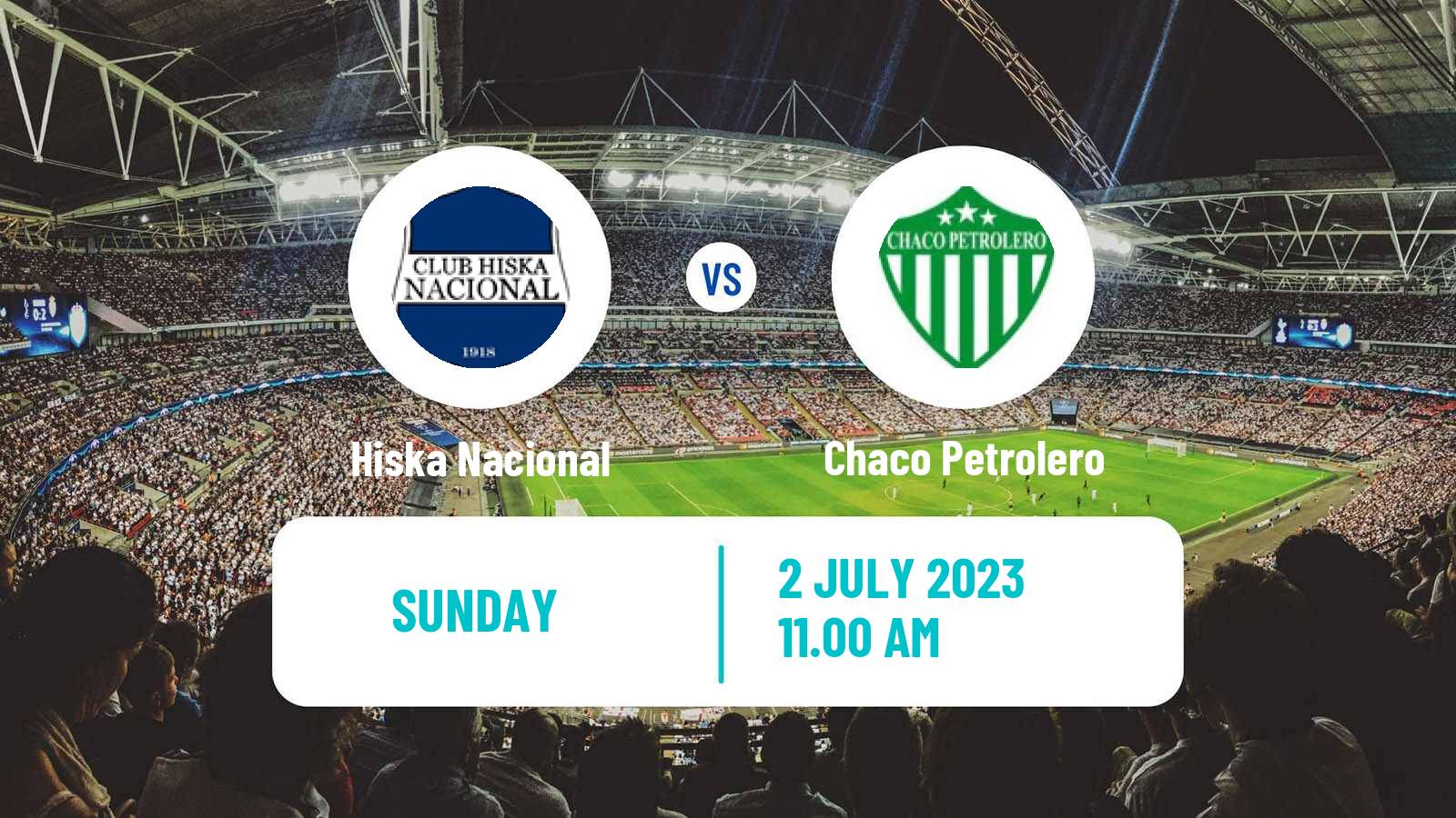 Soccer Bolivian Nacional B Hiska Nacional - Chaco Petrolero