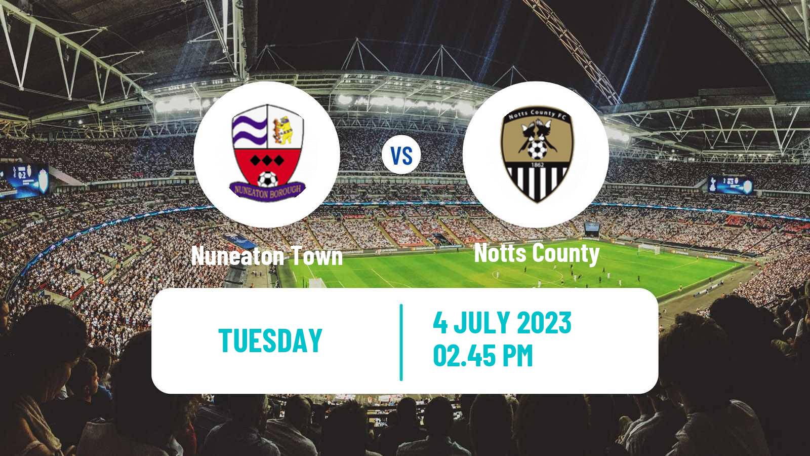 Soccer Club Friendly Nuneaton Town - Notts County