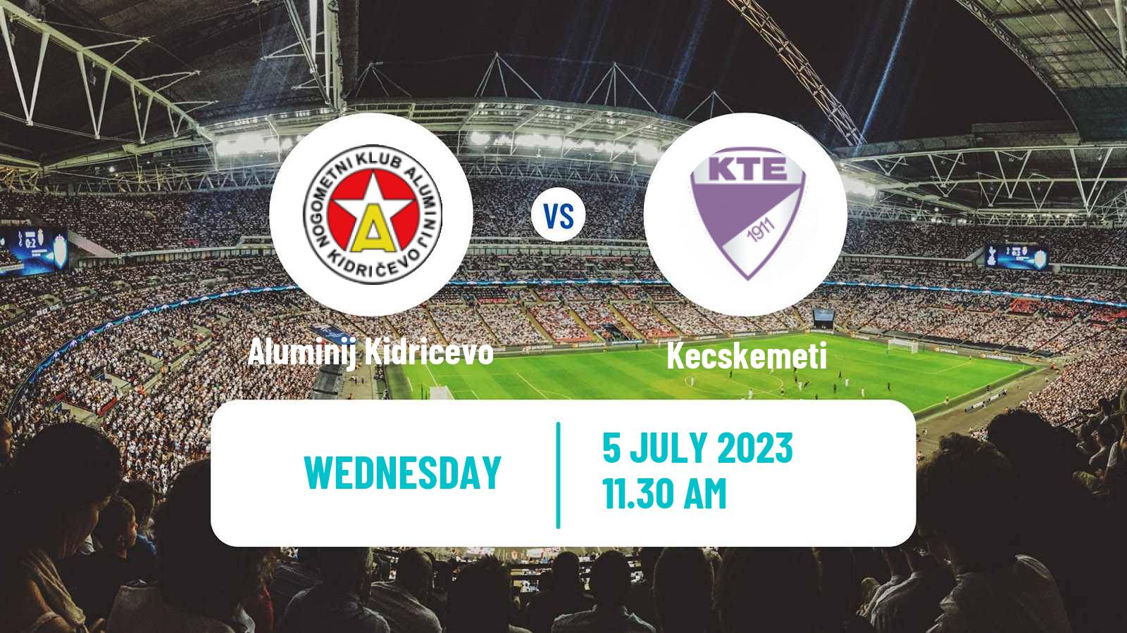 Soccer Club Friendly Aluminij Kidricevo - Kecskemeti