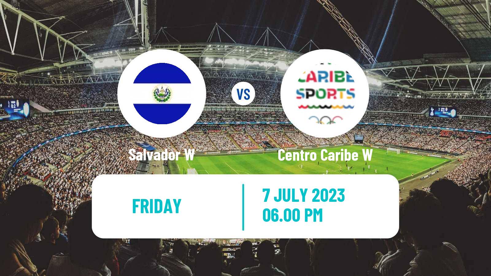 Soccer Central American and Caribbean Games Women Salvador W - Centro Caribe W