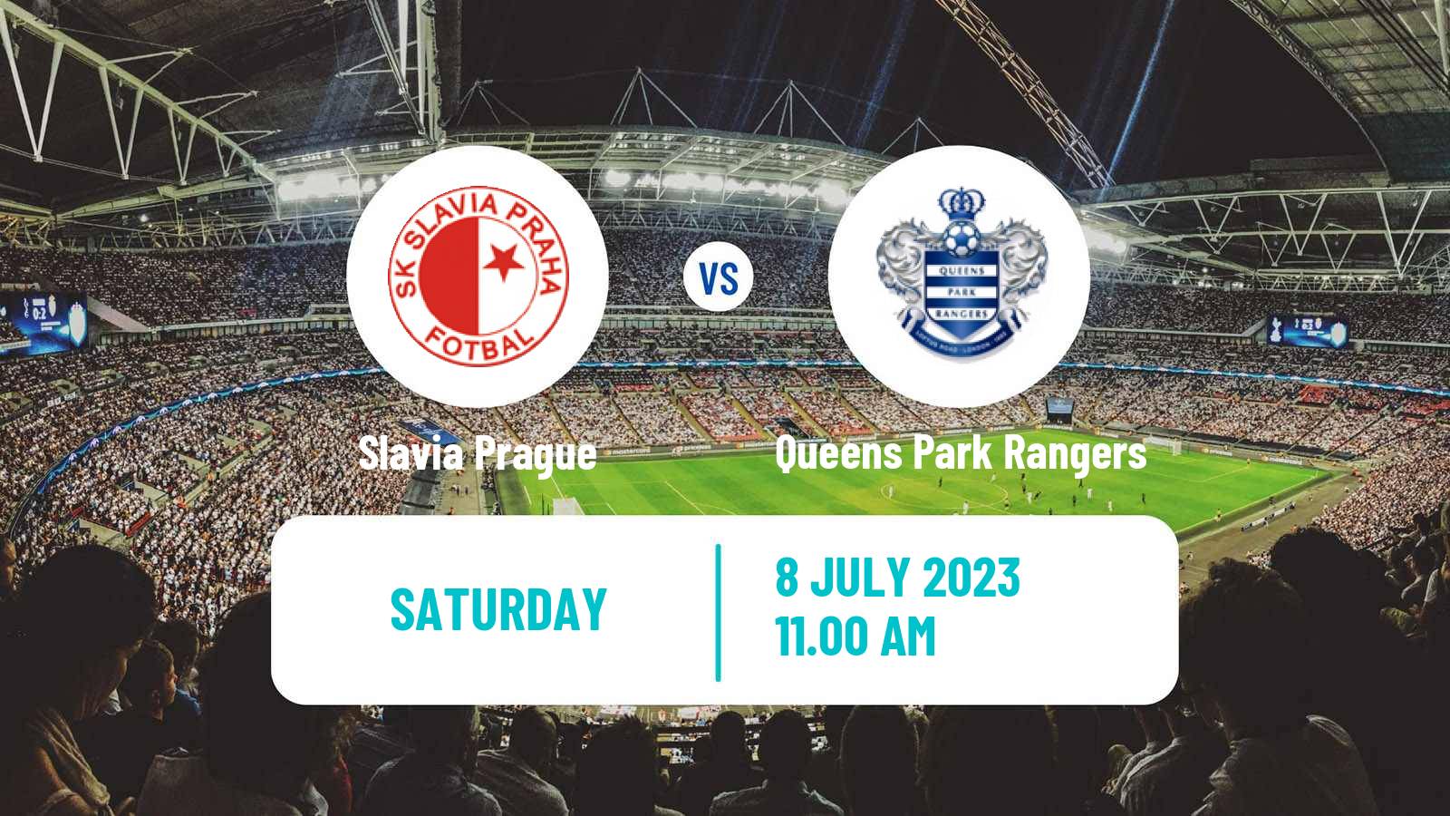 Football Club Friendly Slavia Prague - Queens Park Rangers