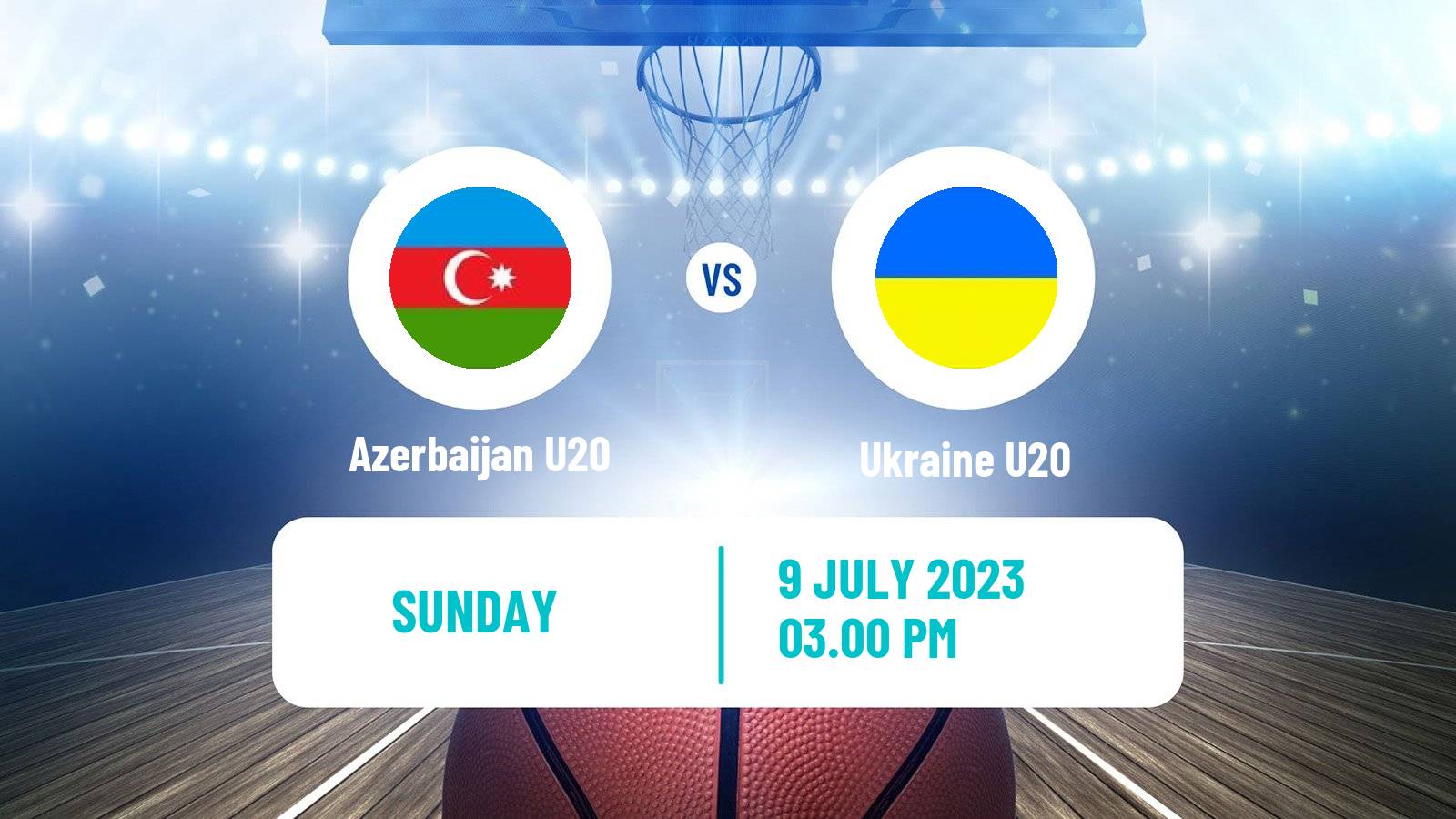 Basketball EuroBasket U20 B Azerbaijan U20 - Ukraine U20