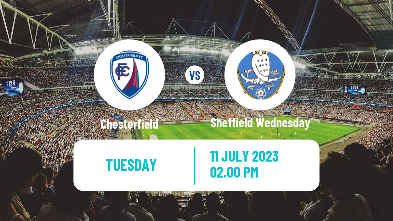 Soccer Club Friendly Chesterfield - Sheffield Wednesday