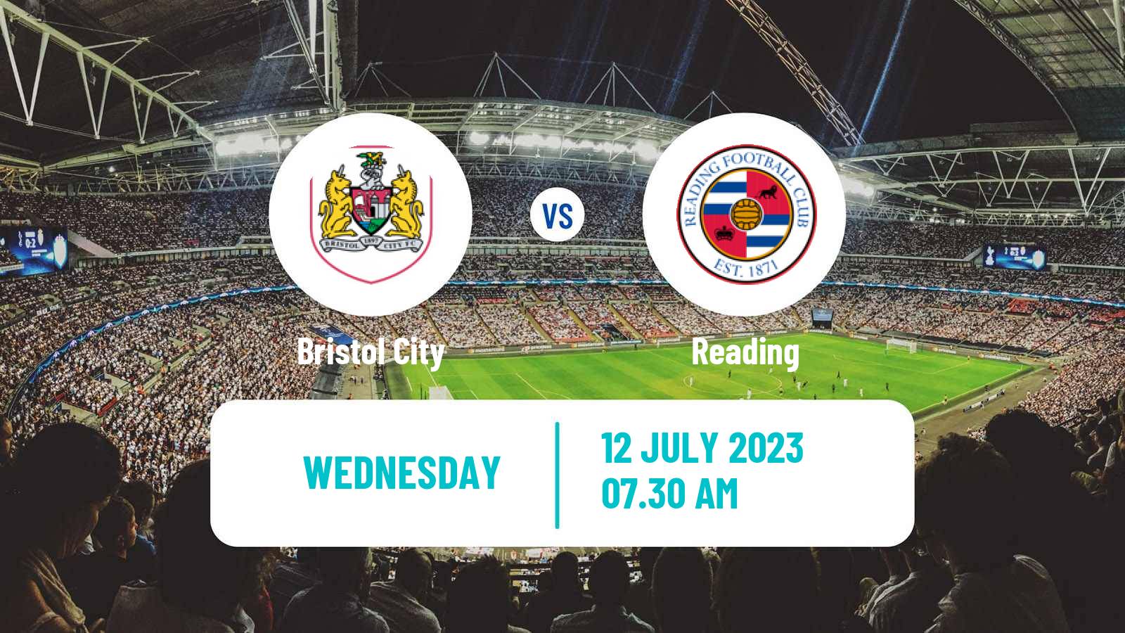 Soccer Club Friendly Bristol City - Reading