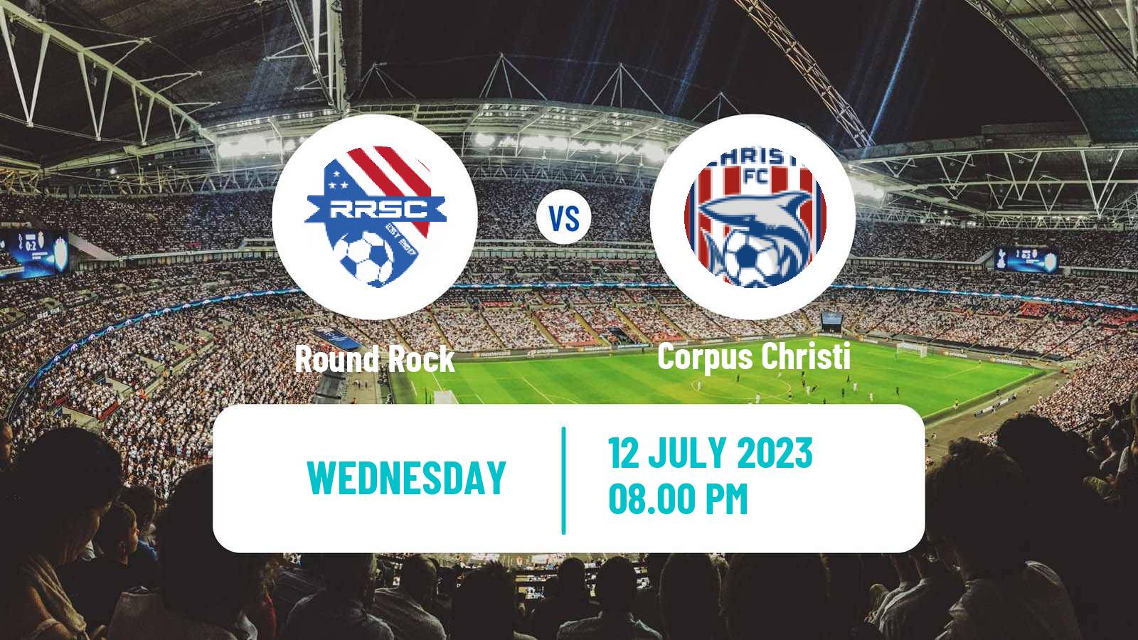 Soccer USL League Two Round Rock - Corpus Christi