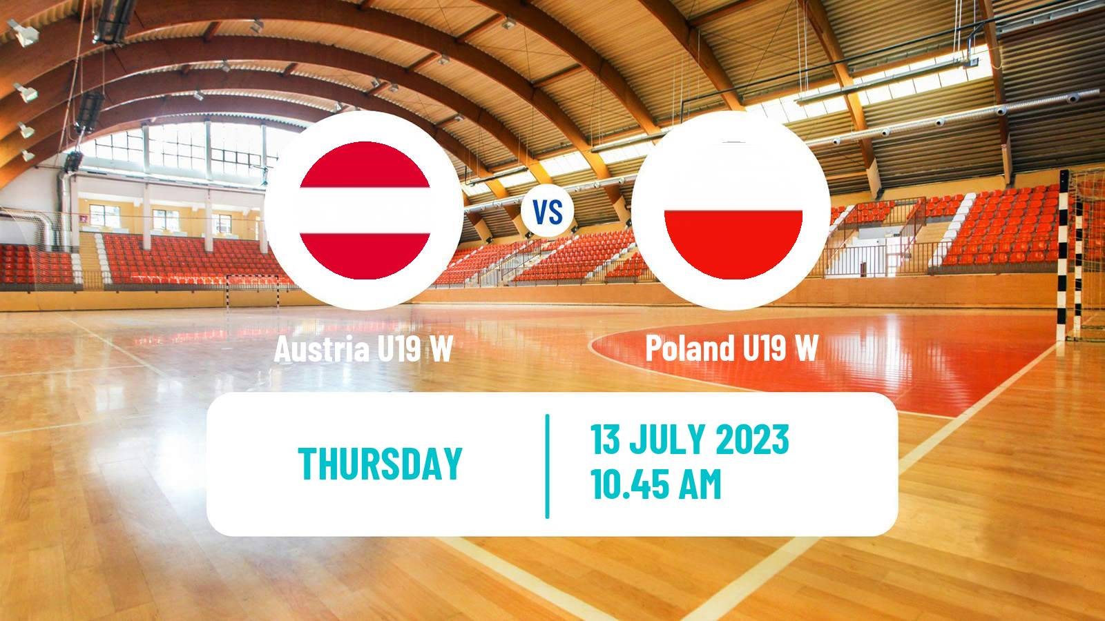 Handball European Championship U19 B Handball Women Austria U19 W - Poland U19 W