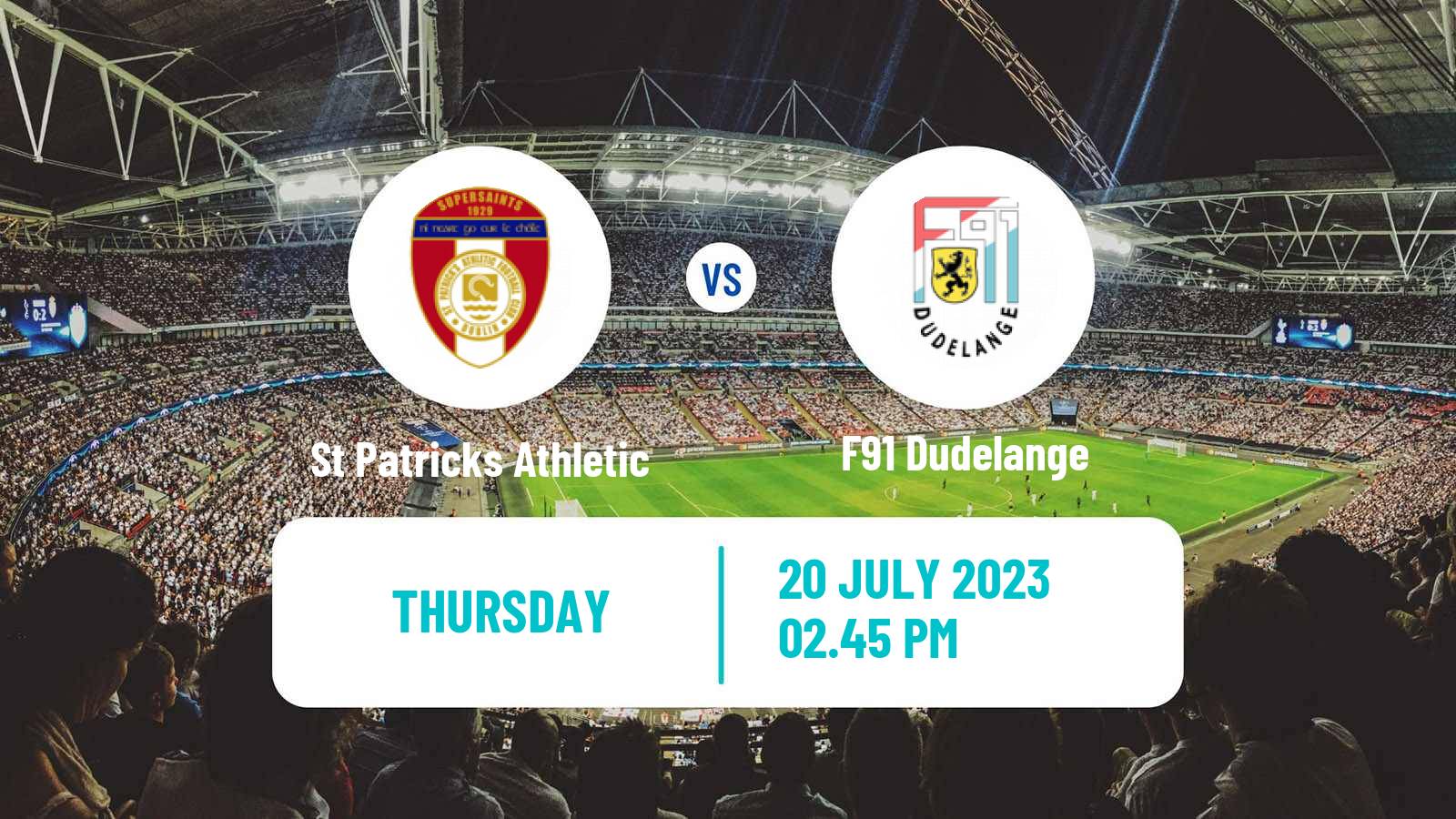 Soccer UEFA Europa Conference League St Patricks Athletic - F91 Dudelange