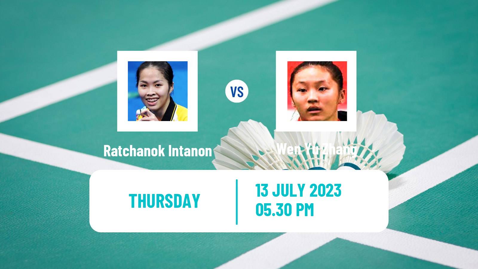 Badminton BWF World Tour Us Open Women Ratchanok Intanon - Wen Yu Zhang