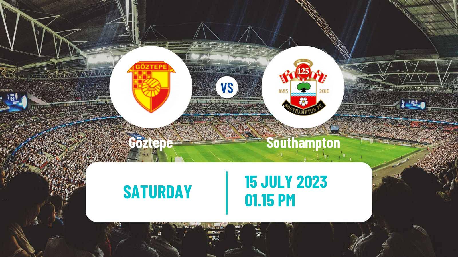 Soccer Club Friendly Göztepe - Southampton